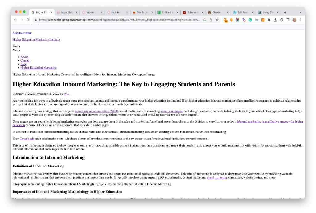This is Google's cache of https://highereducationmarketinginstitute.com/2022/11/higher-education-inbound-marketing/. It is a snapshot of the page as it appeared on Aug 30, 2023 16:58:32 GMT. The current page could have changed in the meantime. Learn more.